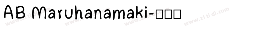 AB Maruhanamaki字体转换